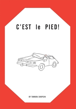 Tamara Shopsin: C'est le Pied!