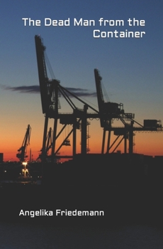 Paperback The Dead Man from the Container Book