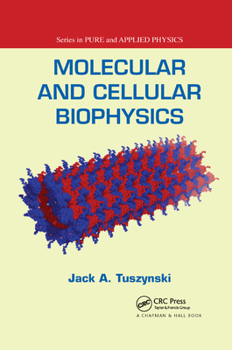 Paperback Molecular and Cellular Biophysics Book