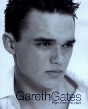 Hardcover Gareth Gates : Right from the Start Book