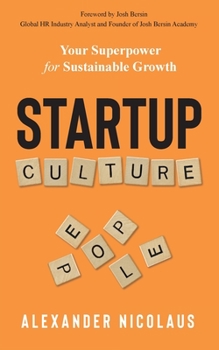 Paperback Startup Culture: Your Superpower for Sustainable Growth Book