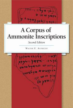 Hardcover A Corpus of Ammonite Inscriptions Book