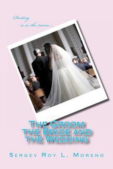 Paperback The Groom the Bride and the Wedding Book