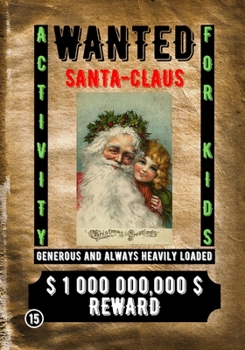 Paperback Wanted Santa Claus: Activity for Kids Book