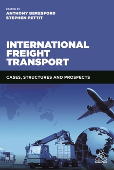 Paperback International Freight Transport: Cases, Structures and Prospects Book