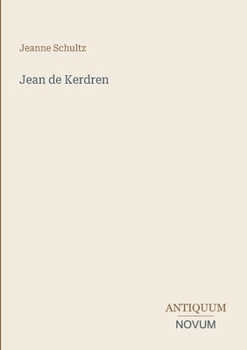Paperback Jean de Kerdren [French] Book