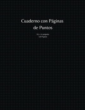 Paperback Cuaderno con P?ginas de Puntos [Spanish] Book