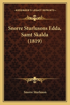 Paperback Snorre Sturlusons Edda, Samt Skalda (1819) [Swedish] Book