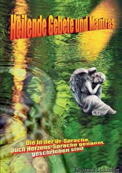 Paperback Heilende Gebete und Mantras [German] Book