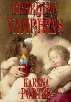 Paperback Breeding Vampires: Vampire fiction novel Book