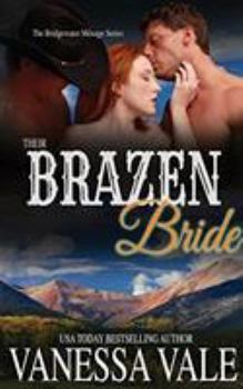 Paperback Their Brazen Bride Book