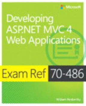 Paperback Exam Ref 70-486: Developing ASP.NET MVC 4 Web Applications Book