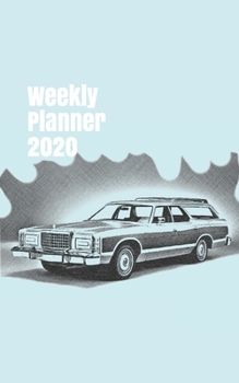 Weekly Planner 2020: calendar organizer agenda for car enthusiasts. 5x8. 120 pages. (american cars of the 1970´s)