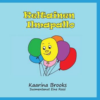 Paperback Keltainen Ilmapallo [Finnish] Book