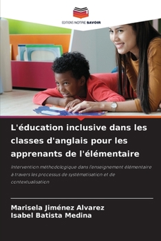 Paperback L'éducation inclusive dans les classes d'anglais pour les apprenants de l'élémentaire [French] Book