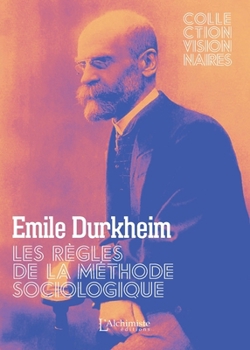 Paperback Les Règles de la méthode sociologique (French Edition) [French] Book