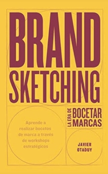 Paperback Brand Sketching: La era de bocetar marcas [Spanish] Book