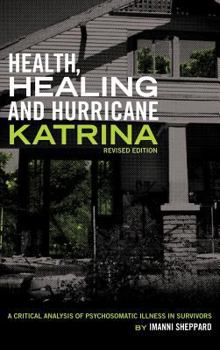 Hardcover Health, Healing and Hurricane Katrina Book