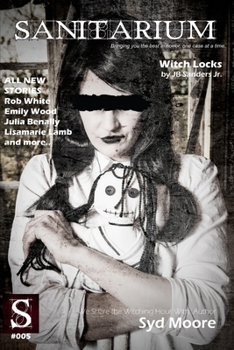 Paperback Sanitarium Issue #5: Sanitarium Magazine #5 (2013) Book