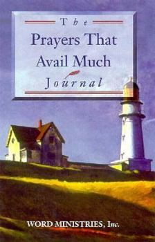 Hardcover The Prayers That Avail Much Journal Book
