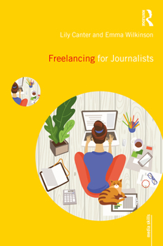 Paperback Freelancing for Journalists Book