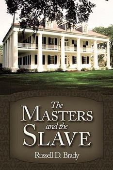 Paperback The Masters and the Slave Book