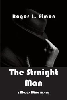 The Straight Man - Book #5 of the Moses Wine