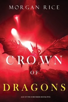 Paperback Crown of Dragons (Age of the Sorcerers-Book Five) Book