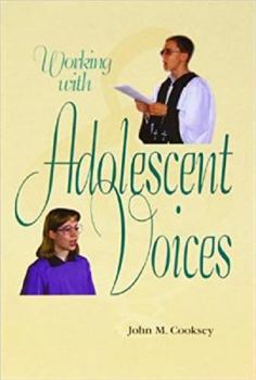 Hardcover Working with Adolescent Voices Book