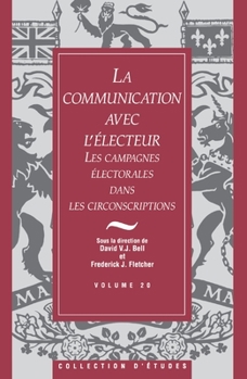 Paperback La Communication Avec l'Electeur [French] Book