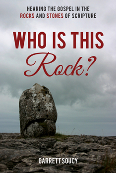 Paperback Who Is This Rock?: Hearing the Gospel in the Rocks and Stones of Scripture Book