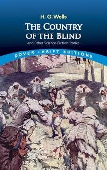 Paperback The Country of the Blind: And Other Science-Fiction Stories Book