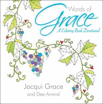 Paperback Words of Grace: A Coloring Book Devotional Book