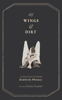 Paperback Of Wings and Dirt Book