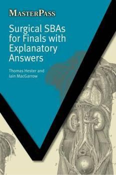 Paperback Surgical Sbas for Finals with Explanatory Answers Book