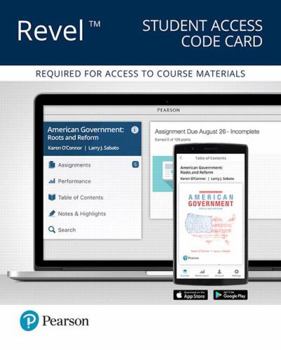 Misc. Supplies Revel for American Government: Roots and Reform, 2016 Presidential Election Edition -- Access Card Book