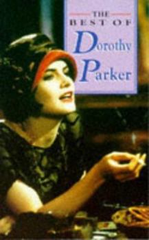 Paperback The Best of Dorothy Parker Book