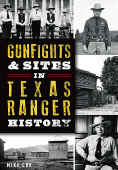 Paperback Gunfights & Sites in Texas Ranger History Book