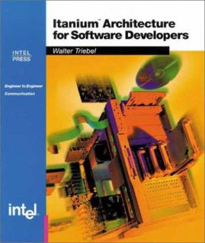 Paperback Itanium Architecture for Software Developers Book