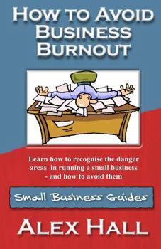 Paperback How to Avoid Business Burnout: Small Business Guides Book