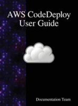 Hardcover AWS CodeDeploy User Guide Book