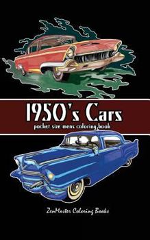 Paperback Pocket Size Men's Coloring Book: 1950's Cars Coloring Book for Adults Book