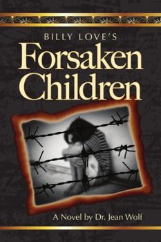 Paperback Billy Love's Forsaken Children Book