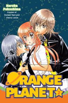 Orenji Puranetto 2 - Book #2 of the  [Orange Planet]