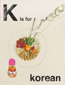 Hardcover K Is for Korean Book