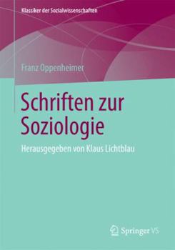 Paperback Schriften Zur Soziologie: Herausgegeben Von Klaus Lichtblau [German] Book