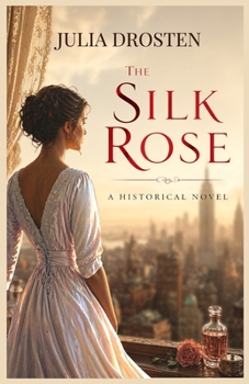 Paperback The Silk Rose Book