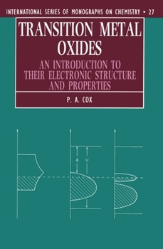 Paperback Transition Metal Oxides: An Introduction to Their Electronic Structure and Properties Book