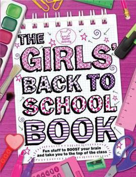 Paperback The Girls' Back to School Book