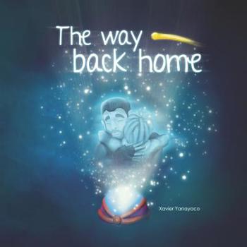 Paperback The way back home: Looking for dad Book